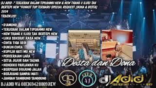 DJ ADID -'TERJEBAK DALAM TIPUANMU NEW & NEW THANG X ILUSI TAK BERTEPI 'FUNKOT(DESTA & DONA) 2024