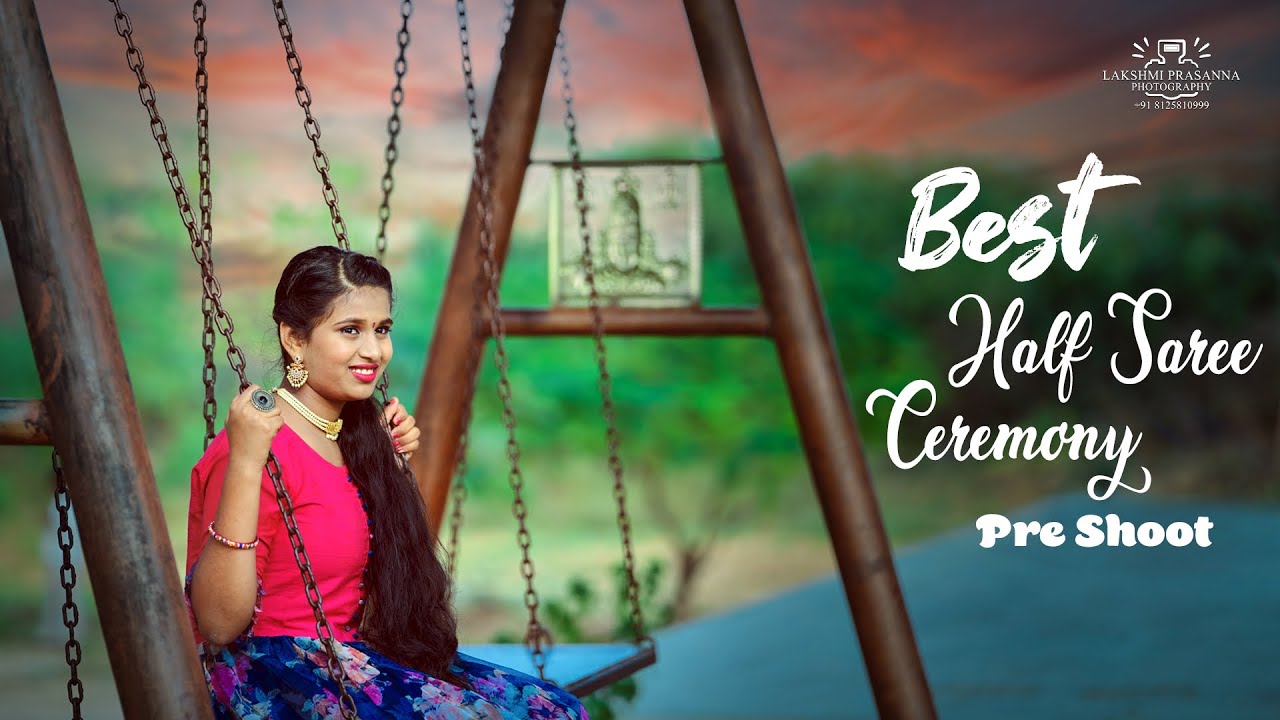 Best Halfsaree Ceremony Pre Shoot || Padhaaranaala Telugu Baala || Lakshmi Prasanna Photography