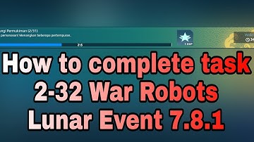 How to complete task 2-32 War Robots Lunar Event 7.8.1 #shorts #warrobots #warrobotsleaks