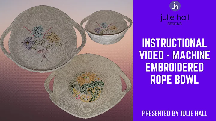 Machine Embroidered Rope Bowl Tutorial