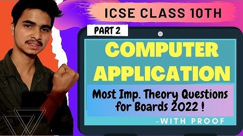 ICSE 2022 Computer Applications Class 10 Important Question Semester 1 | Part 2 |