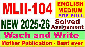 MLII 104 solved assignment 2025-26 in English || mlii 104 solved assignment 2026 || ignou mlii104