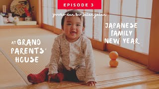 Tahun Baru di Rumah Kakek-Nenek Jepang | Yuuko, Otousan dan Ibu pulang kampung