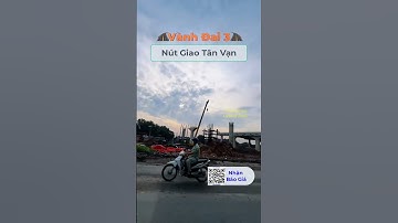 Nút giao Tân Vạn | Vành Đai 3 | Gấp rút hoàn thiện hạ tầng | Vinhomes Grand Park Sài Gòn