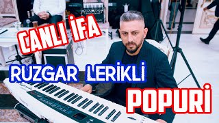 Ruzgar Lerikli - Popur Toyda Canlı  İfa 2024