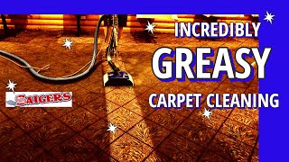 The most Incredibly Greasy Carpet Cleaning!