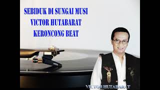 Sebiduk Di Sungai Musi Victor Hutabarat Keroncong Beat