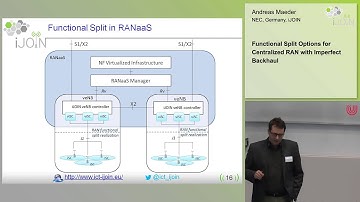 iJOIN Winter School 2015 - Functional Split Options for Centralized RAN - Andreas Maeder