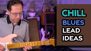 Chill blues lead guitar lesson - Going from minor to major - Guitar Lesson EP469