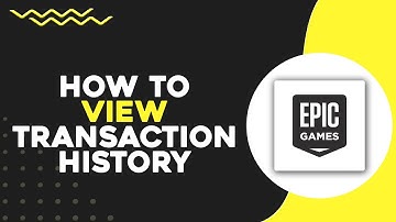 How To View Transaction History On Epic Games (Quick & Easy)