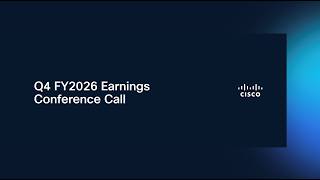 Cisco Q4FY26 Earnings Conference Call