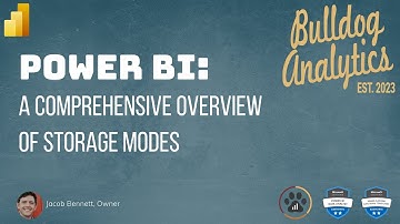 Power BI Storage Modes - Advanced Understanding in Less Than 20 Minutes!
