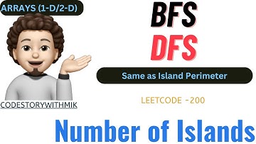 Number of Islands | DFS | BFS |  Same as Island Perimeter | Leetcode 200 | codestorywithMIK
