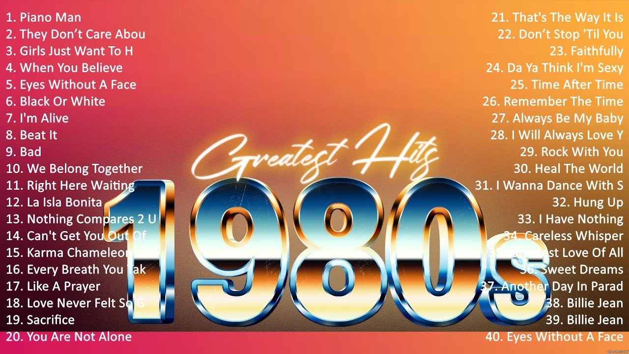 Greatest Oldies Songs Of 80 s Whitney Houston Olivia Newton John Tina Greatest oldies songs of 80 s whitney houston olivia newton john tina