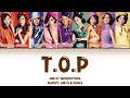 Girls’ Generation (少女時代) – T.O.P Lyrics (KAN/ROM/ENG)