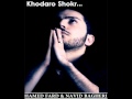 Hamed frad ft navid bagheri  khodaro shokr