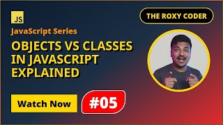 JavaScript Objects vs Classes Explained | OOP JavaScript Tutorial Wealth