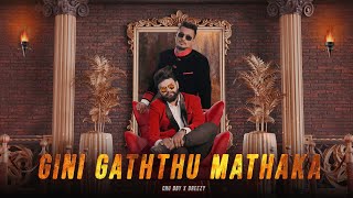 Chu Bby - Gini Gaththu Mathaka ගන ගතත මතක Ft Breezy Official Music Video