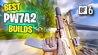 The BEST PW7A2 Builds in Battlefield 6 (4 Setups You Should Be Using Right Now)