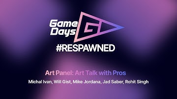 Art Panel: Art Talk with Pros (Game Days 2022)