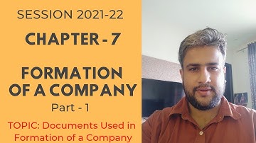 Formation of a Company Chapter-7 Part-1 Business Studies Class 11 Session 2021-22 #CBSE