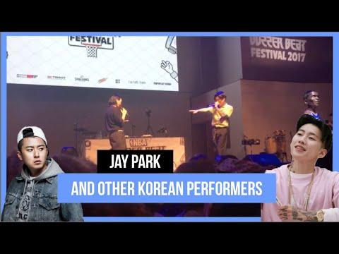 KOREAN HIP HOP FESTIVAL 2017 | jay park does not playyy (pt. 3)