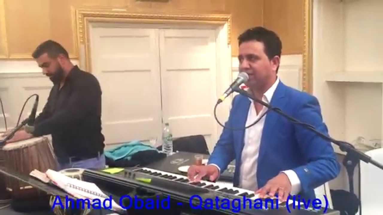 Ahmad Obaid - Qataghani mast (live)
