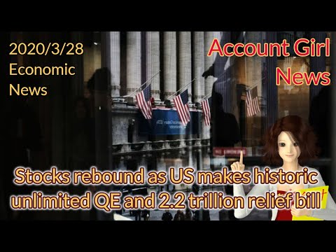 stocks-rebound-as-us-makes-historic-unlimited-qe-and-2.2-trillion-relief-bill-——-account-girl-news