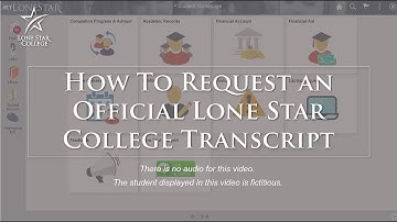 Request an Official Lone Star College Transcript