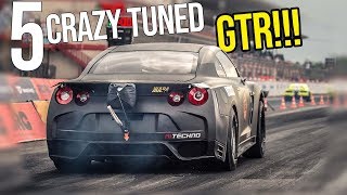 5 Crazy Tuned Nissan GTR