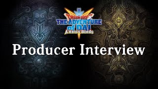 DRAGON QUEST The Adventure of Dai: A Hero's Bonds | Behind the Scenes Vol. 1: Producer Interview