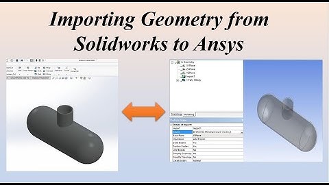 How to import geometry from Solidworks to Ansys || Neutral file formats || Lec 3