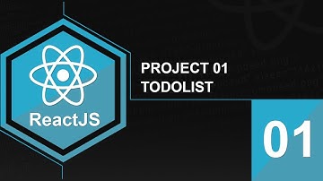 Lập trình ReactJS - Project 1 TodoList