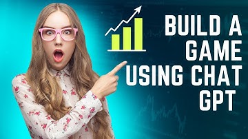 Building a Game using chat gpt ||  A Step by Step Guide