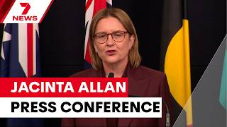Victorian Premier Jacinta Allan on Labor leadership | 7NEWS LIVE