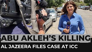 What is in Al Jazeera dossier for the ICC on Abu Akleh’s killing?