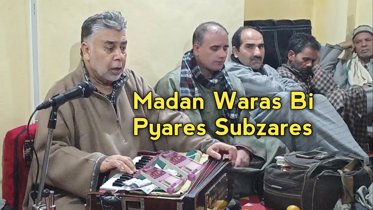 Madanwaras Bi Pyares Subzares  Rashid Hafiz  Kashmiri Sufi Song