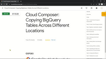Cloud Composer: Copying BigQuery Tables Across Different Locations | GSP283 | Solution