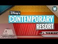 Disney’s Contemporary Resort 2021 Tour - Walt Disney World | Bay Lake Tower | Grand Canyon Concourse