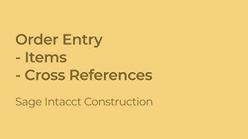 Sage Intacct Construction: Cross References for Items