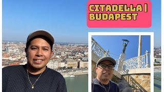 DAY TOUR OF CITADELLA | GELLERT HILL (BUDAPEST, HUNGARY) | Joseph Yap