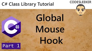 C# Class Library Tutorial - Create Global Mouse Hook DLL - part 1 screenshot 4
