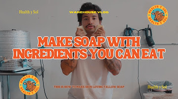 How to Make Tallow Soap