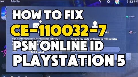 How to fix PS5 Error CE-110032-7 PSN Online ID information does not match