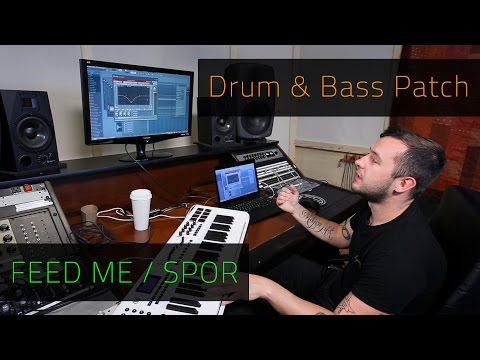 FEED ME / SPOR | Drum N Bass Patch | FL Studio & Razer Music