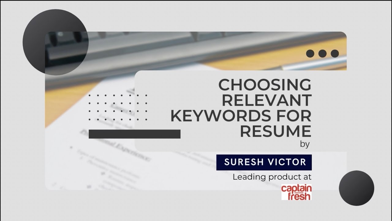 Choosing relevant keywords for your Resume | Product Management Interview Tips