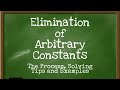 Elimination of Arbitrary Constants – Differential Equations