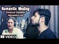 ROMANTIC MEDLEY 3 | OFFICIAL VIDEO | SARMAD QADEER & NASEEBO LAL