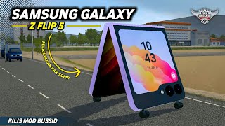 Mod Bussid Tidak Manuk Akal ? - Samsung Galaxy Z Flip 5 | Rilis Mod Bussid by Andi Mohamad Bintang