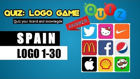 QUIZ: LOGO GAME | LEVEL SPAIN ANSWERS, LOGOS 1-30